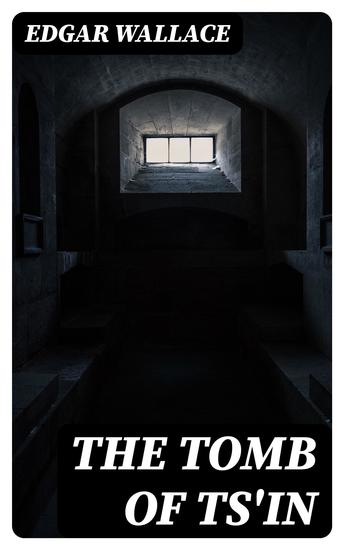 The Tomb of Ts'in - cover
