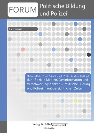 Forum Politische Bildung und Polizei - Un-)Soziale Medien Desinformation und Verschwörungs-denken – Politische Bildung und Polizei in unübersichtlichen Zeiten - cover