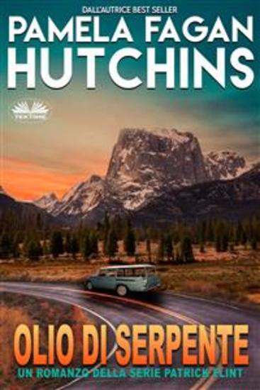 Olio Di Serpente - Un Romanzo Di Patrick Flint - cover