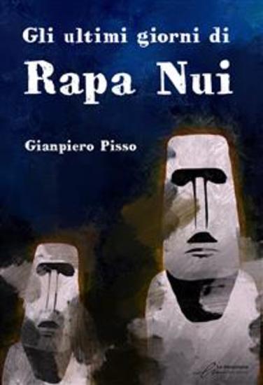 Gli ultimi giorni di Rapa Nui - cover