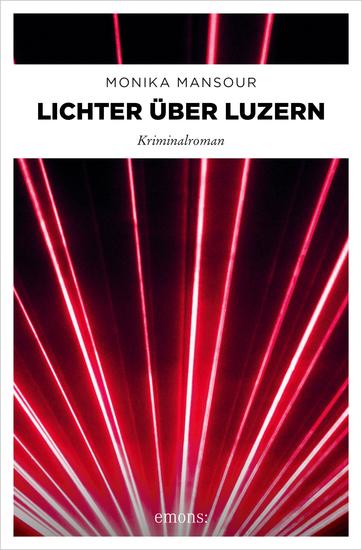 Lichter über Luzern - Kriminalroman - cover