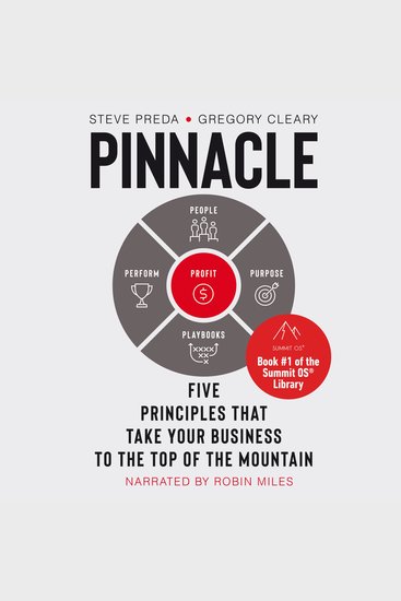 Pinnacle - Five Principles that Take Your Business to the Top of the Mountain (with Robin Miles) - cover
