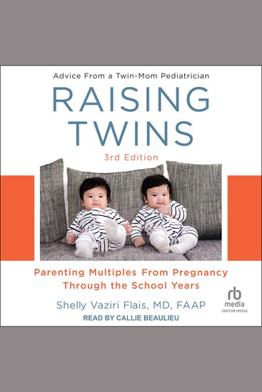 Raising Twins - 3rd Edition: Parenting Multiples From Pregnancy Through the School Years - cover