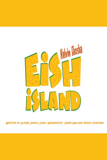 The Adventures of Kelvin Shosha - Eish Island - cover