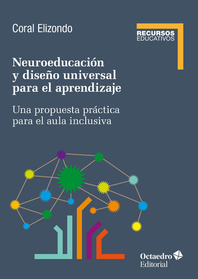 Neuroeducación y diseño universal de aprendizaje - Una propuesta práctica para el aula inclusiva - cover