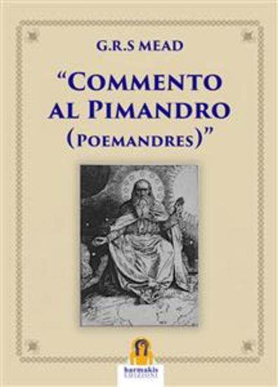Commento al Pimandro - Poemandres - cover