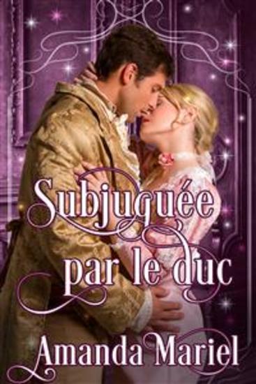 Subjuguée Par Le Duc - cover