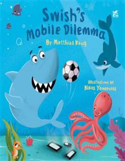 Swish's Mobile Dilemma - cover