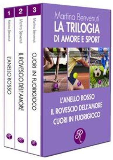 Amore e sport - La trilogia - cover