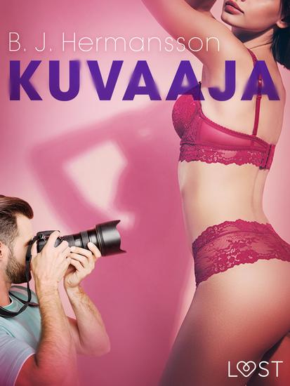 Kuvaaja – eroottinen novelli - cover