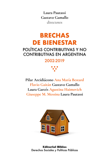 Brechas de bienestar - Políticas contributivas y no contributivas en Argentina 2002-2019 - cover