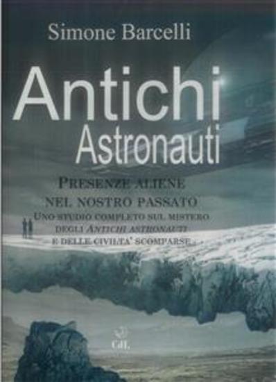 Antichi Astronauti - Presenze aliene nel nostro passato - cover