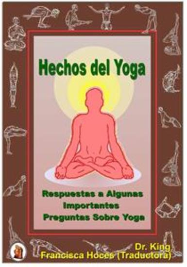 Hechos Del Yoga - Respuestas A Algunas Importantes Preguntas Sobre Yoga - cover