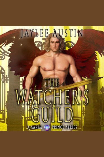 The Watcher's Guild - The Watcher's Guild is the third book in a steamy contemporary portal fantasy romance where Poseidon’s descendant and her guardian angel must complete her training to restore balance to the universe… and accept they are fated mates - cover