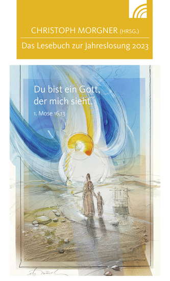 Du bist ein Gott der mich sieht - Das Lesebuch zur Jahreslosung 2023 - cover