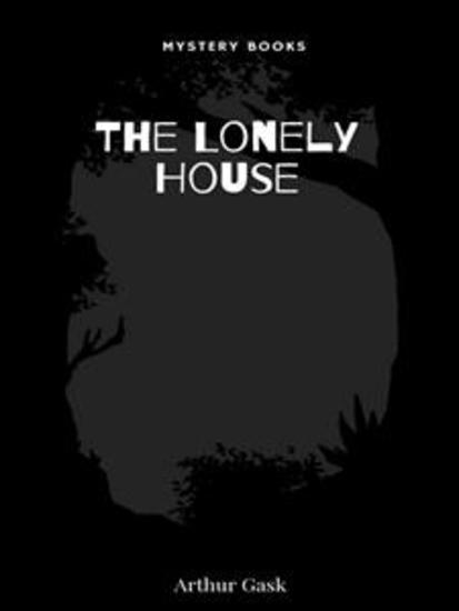 The Lonely House - cover
