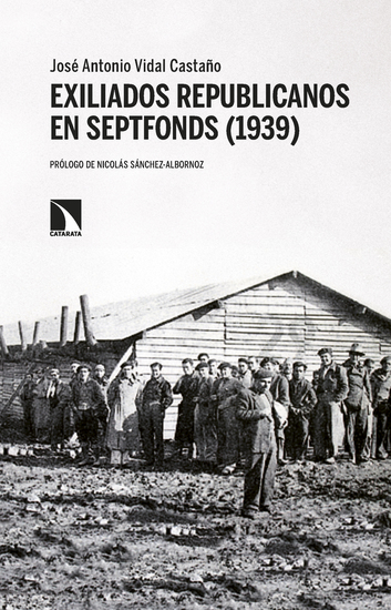 Exiliados republicanos en Septfonds (1939) - cover