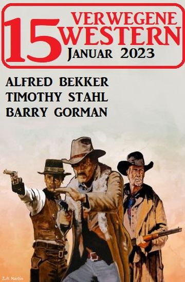 15 Verwegene Western Januar 2023 - cover