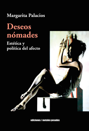 Deseos nómades - Estética y política del afecto - cover