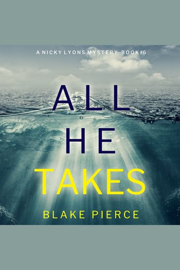 All He Takes (A Nicky Lyons FBI Suspense Thriller—Book 6) - cover