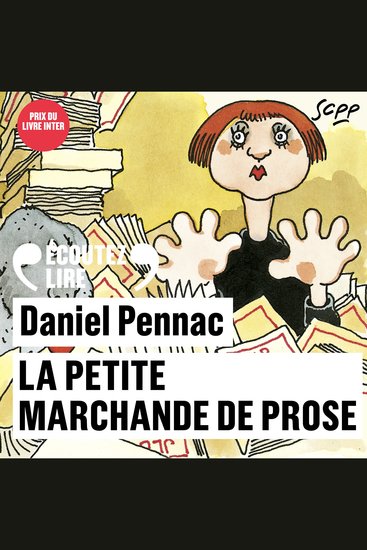 La petite marchande de prose - La saga Malaussène (Tome 3) - cover
