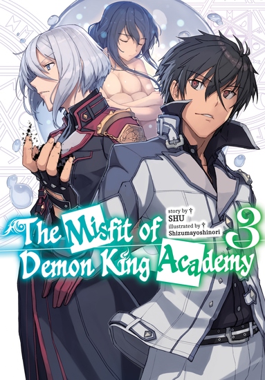 The Misfit of Demon King Academy: Volume 3 (Light Novel) - cover