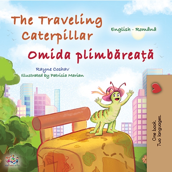 The traveling caterpillar Omida plimbăreață - English Romanian Bilingual Book for Children - cover