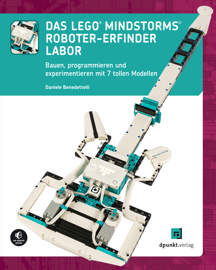 Das LEGO®-MINDSTORMS®-Roboter-Erfinder-Labor - Bauen programmieren und experimentieren mit 7 tollen Modellen - cover