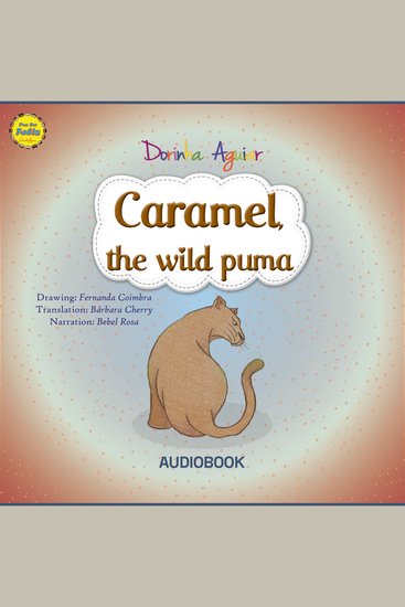 Caramel the wild puma - The 7 Virtues – Stories from Hawk's Little Ranch - Vol 6 - cover