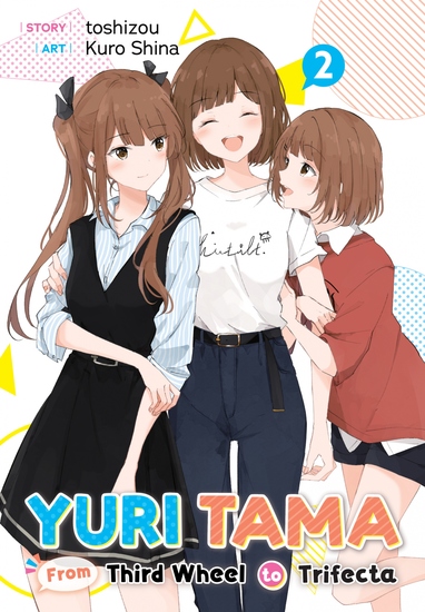 Yuri Tama: From Third Wheel to Trifecta The Second - cover