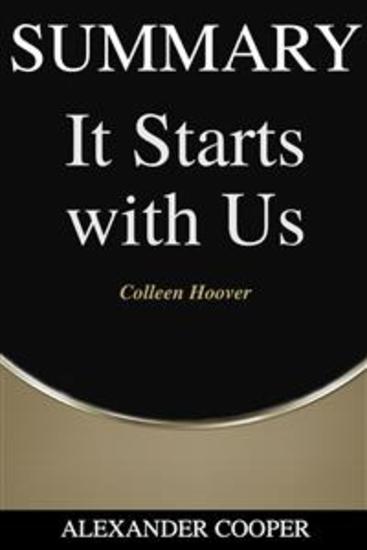 Summary of It starts with Us - by Colleen Hoover - A Comprehensive Summary - cover