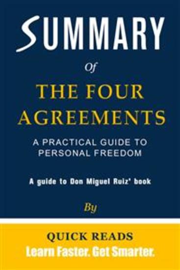 Summary of The Four Agreements - A Practical Guide to Personal Freedom (A Toltec Wisdom Book) by Don Miguel Ruiz - cover
