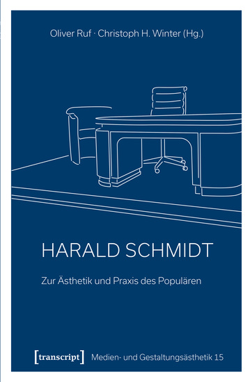Harald Schmidt - Zur Ästhetik und Praxis des Populären - cover
