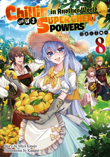 Chillin’ in Another World with Level 2 Super Cheat Powers: Volume 8 (Light Novel) - cover