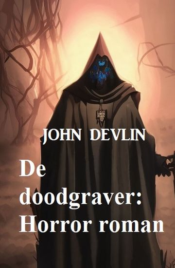 De doodgraver: Horror roman - cover
