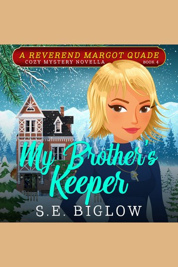 My Brother's Keeper - A Contemporary Amateur Sleuth Mystery - cover