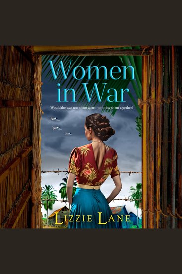 Women in War - An emotional and powerful family saga from bestseller Lizzie Lane - cover