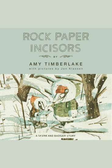 Rock Paper Incisors - A Skunk and Badger Story - cover