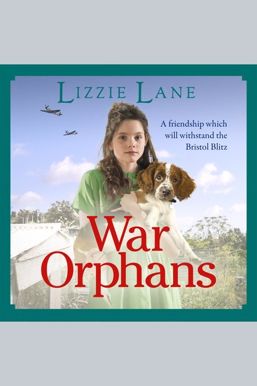 War Orphans - An emotional historical family saga from Lizzie Lane - cover