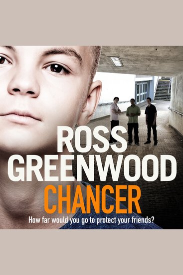 Chancer - A gritty gripping thriller from Ross Greenwood - cover