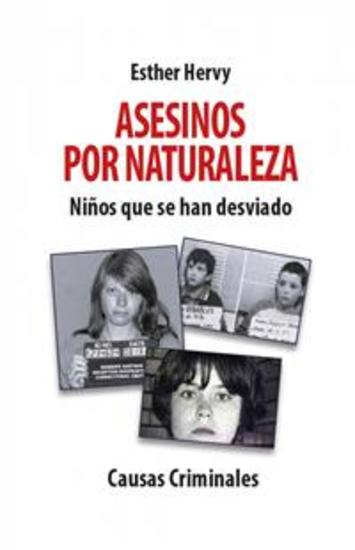 Asesinos Por Naturaleza - Niños Que Se Han Desviado - cover