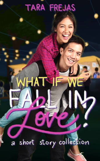 What If We Fall In Love? - A Short Story Collection - cover