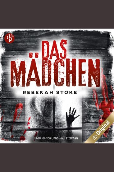 Das Mädchen - Die Kinder-Reihe Band 2 (Ungekürzt) - cover