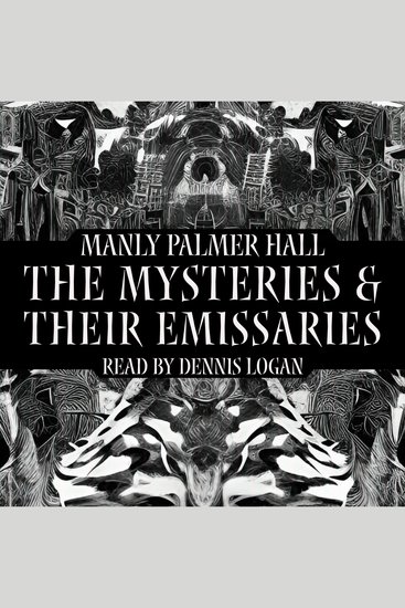 The Mysteries and Their Emissaries - cover