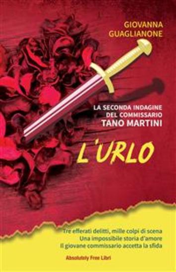 L'urlo! - La seconda indagine del commissario Tano Martini - cover