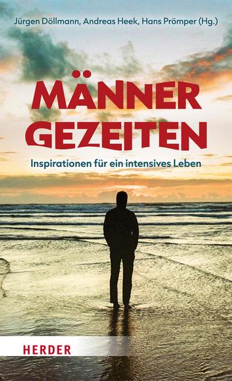 Männer-Gezeiten - Inspirationen für ein intensives Leben - cover