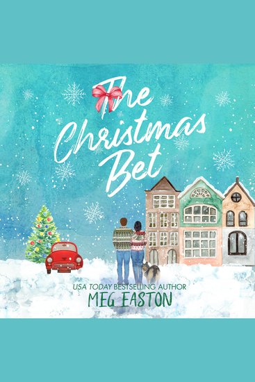 The Christmas Bet - A Sweet Holiday Romance - cover
