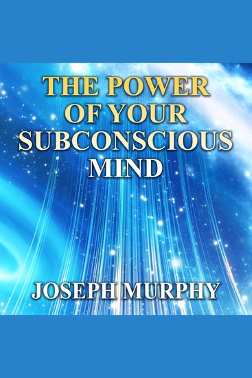 The Power of Your Subconscious Mind - cover