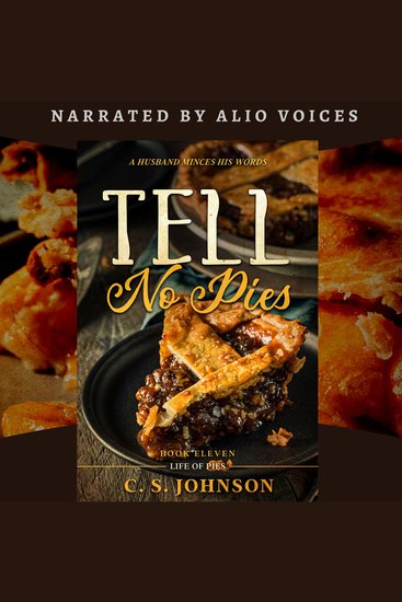 Tell No Pies (Life of Pies #11) - A Husband Minces His Words - cover