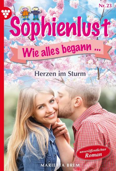 Herzen im Sturm - Unveröffentlichter Roman - Sophienlust wie alles begann 23 – Familienroman - cover